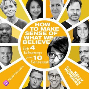 How to Make Sense of What We Believe